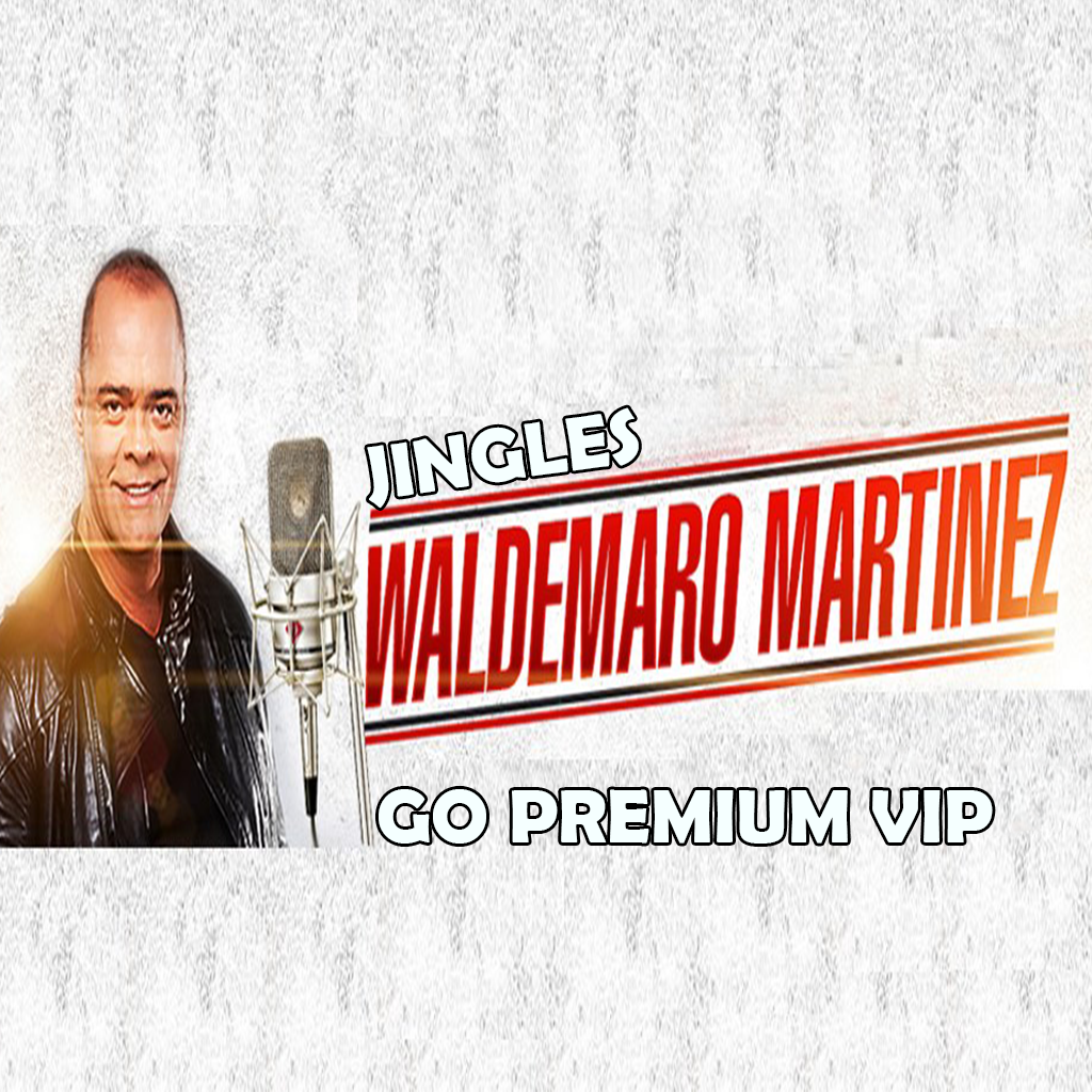 Waldemaro Martinez jINGLES